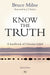 Know the Truth