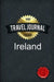 Travel Journal Ireland