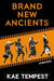 Brand New Ancients