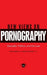 New Views on Pornography