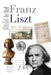 Illustrated Lives of Great Composers: Liszt