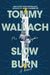 Slow Burn (2) (The Anchor & Sophia