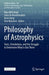 Philosophy of Astrophysics