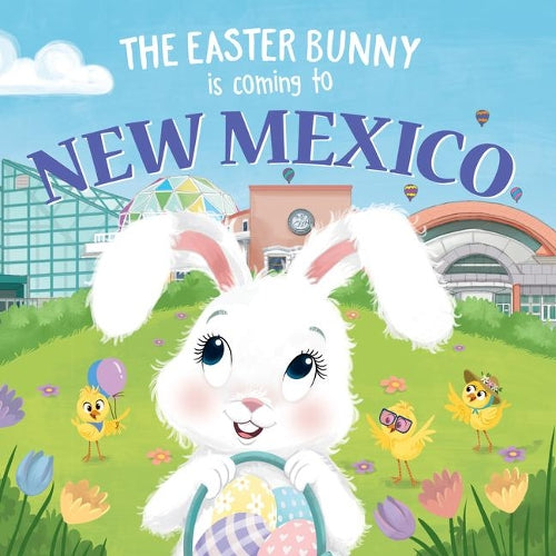 The Easter Bunny is Coming to New Mexico