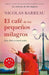 El café de los pequeños milagros / The Cafe of Small Miracles