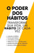 O poder dos hábitos