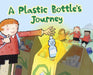 A Plastic Bottle's Journey