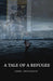 A Tale of A Refugee