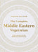The Complete Middle Eastern Vegetarian