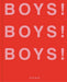 Boys! Boys! Boys!: Volume 3 (Boys! Boys! Boys!, 3