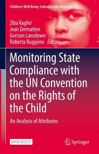 Monitoring State Compliance with the UN Convention on the Rights of the Child