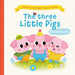 Three Little Pigs