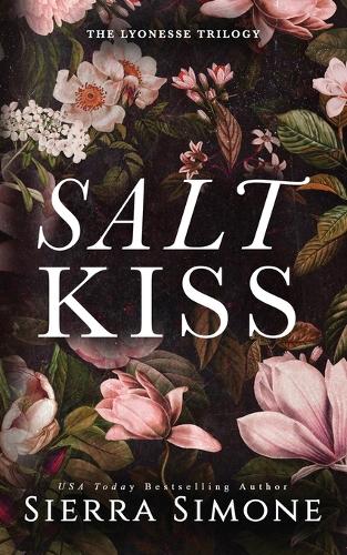 Salt Kiss: 1 (Lyonesse