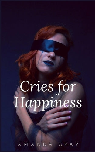 Cries for happiness