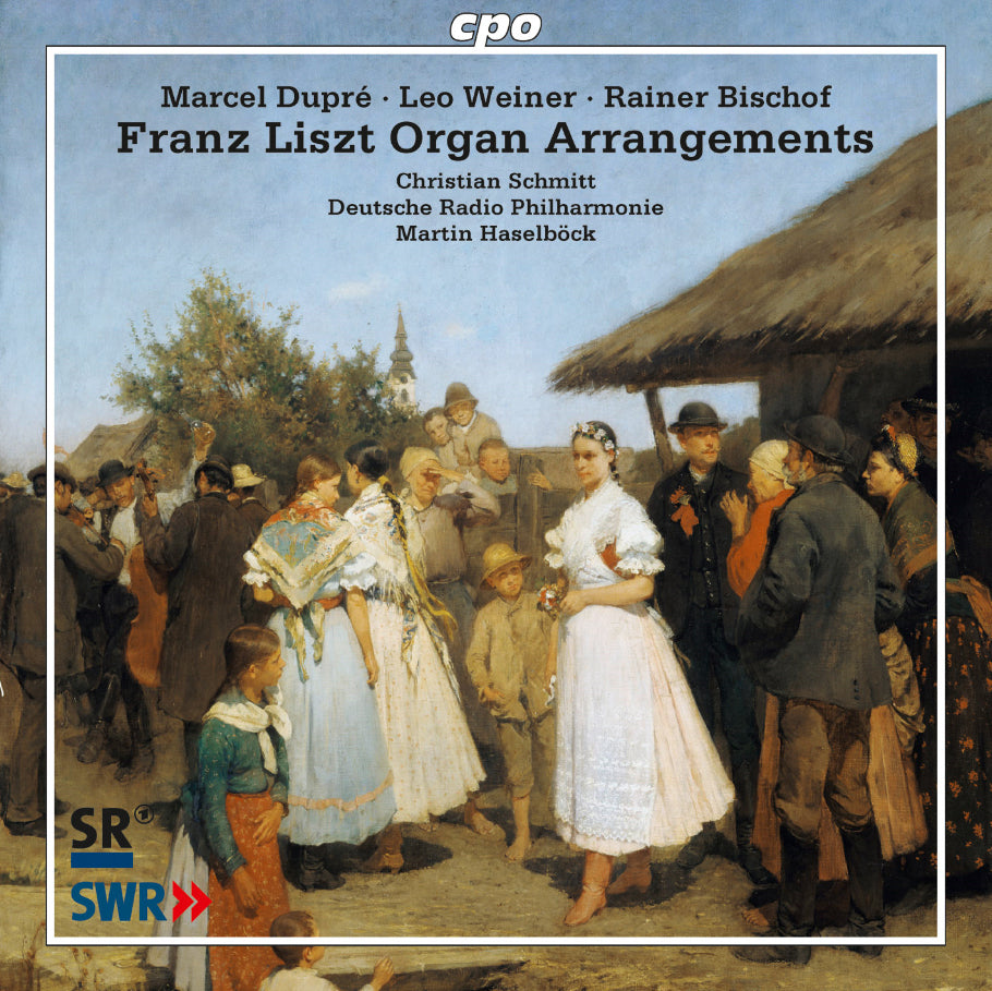 Franz Liszt: Organ Arrangements