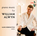 Piano Music By William Alwyn