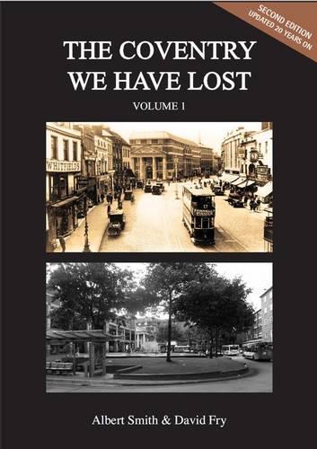 The Coventry We Have Lost