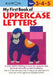 My First Book Of Uppercase Letters