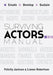 Surviving Actors Manual