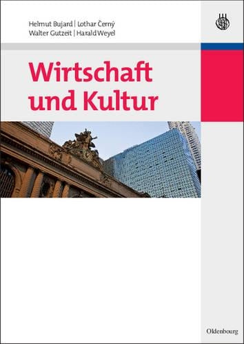 Wirtschaft und Kultur (German Edition