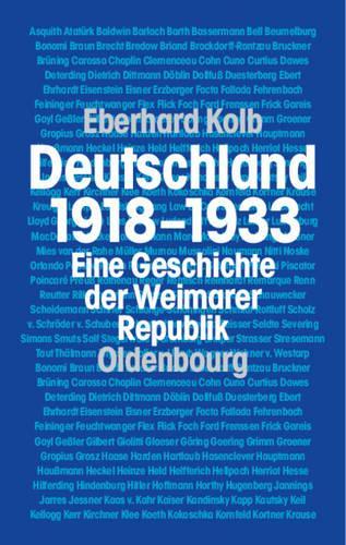 Deutschland 1918-1933: Eine Geschichte der Weimarer Republik (German Edition