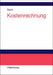 Kostenrechnung (German Edition