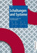 Schaltungen und Systeme: Grundlagen, Analyse und Entwurfsmethoden (German Edition