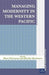 Managing Modernity in the Western Pacific