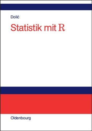 Statistik mit R: Einführung für Wirtschafts- und Sozialwissenschaftler (German Edition