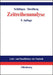 Zeitreihenanalyse (Lehr- und Handbücher der Statistik) (German Edition