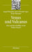 Venus und Vulcanus: Ehen und ihre Konflikte in der Frühen Neuzeit (bibliothek altes Reich, 6) (German Edition