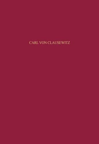Carl von Clausewitz: Zur Wirkungsgeschichte seines Werkes in Rußland und der Sowjetunion 1836-1991 (Beiträge zur Militärgeschichte, 49) (German Edition