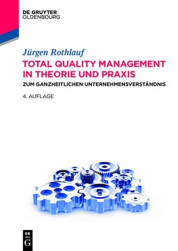Total Quality Management in Theorie Und PRAXIS