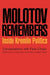 Molotov Remembers