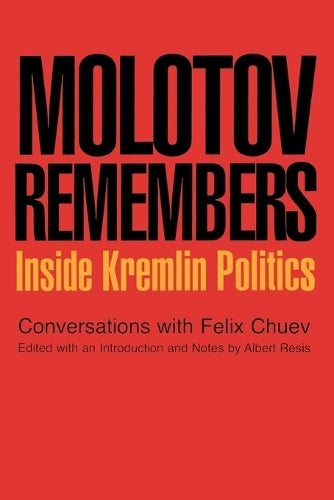 Molotov Remembers
