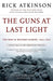 The Guns at Last Light