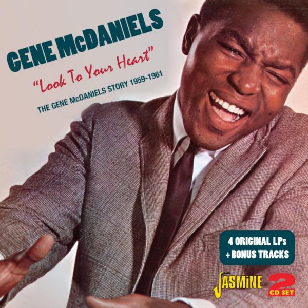 Look to Your Heart: The Gene McDaniels Story 1959-1961