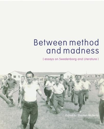 Between Method and Madness