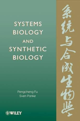 Systems Biology and Synthetic Biology