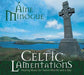 Celtic Lamentations