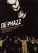 DE-PHAZZ - DE PHAZZ - ONSTAGE / BACKSTAGE: A RETROSPECTIVE