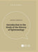 Introduction to the Study of the History of Epistemology: 1 (Uni Slovakia: Humanities, Social Sciences and Law for Universities