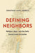 Defining Neighbors