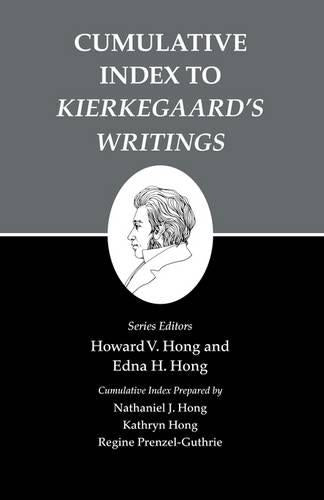 Cumulative Index to Kierkegaard's Writings