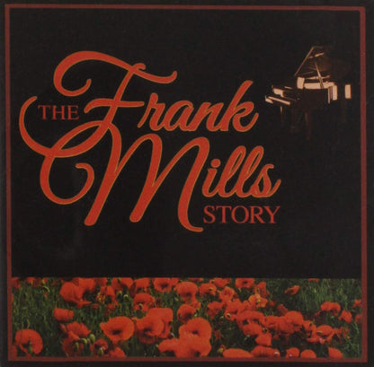 Frank Mills Story