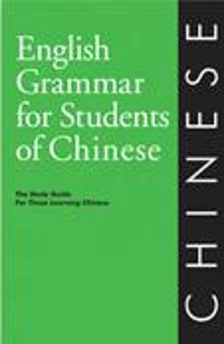 English Grammar for Students of Chinese