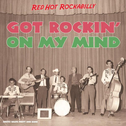 Got Rockin' On My Mind: Red Hot Rockabilly