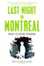 Last Night in Montreal