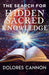 Search for Sacred Hidden Knowledge
