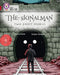 The Signalman: Two Ghost Stories